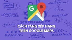 Cách xếp hạng trong Google Map