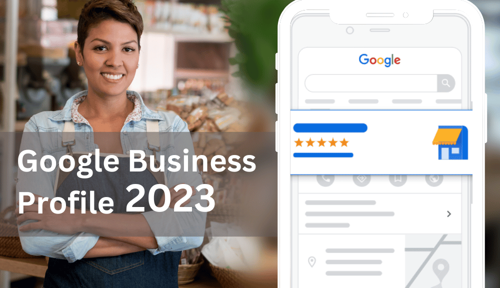 Google Business Profile 2023