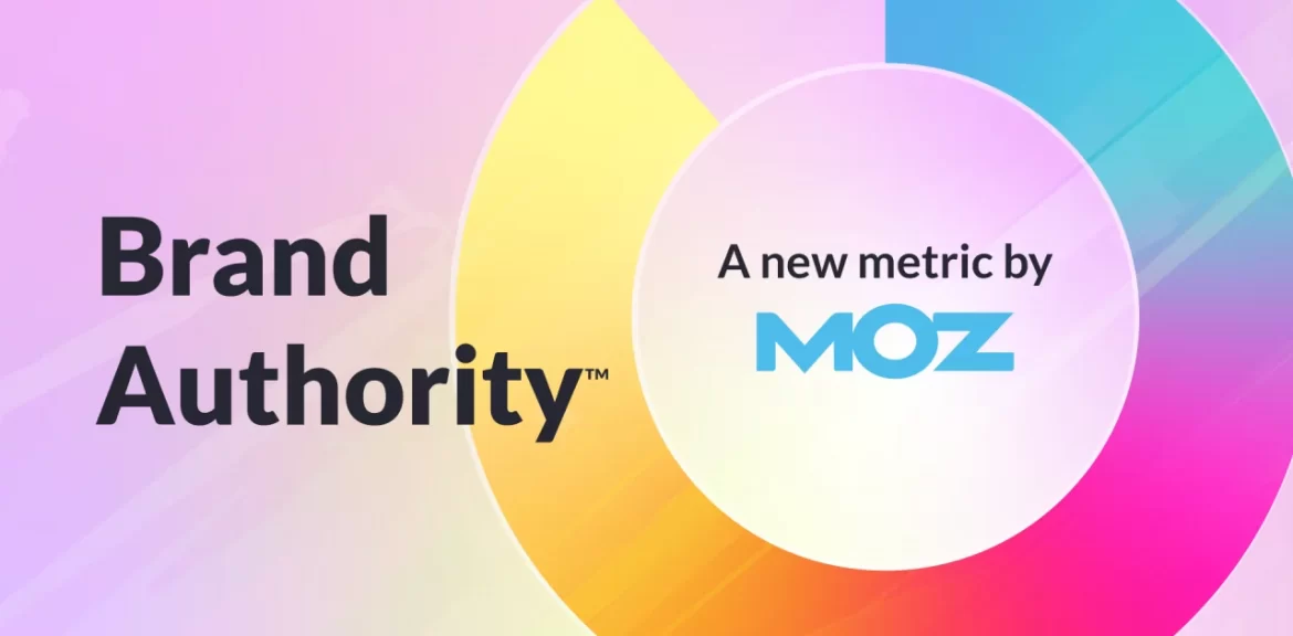 Brand Authority Moz
