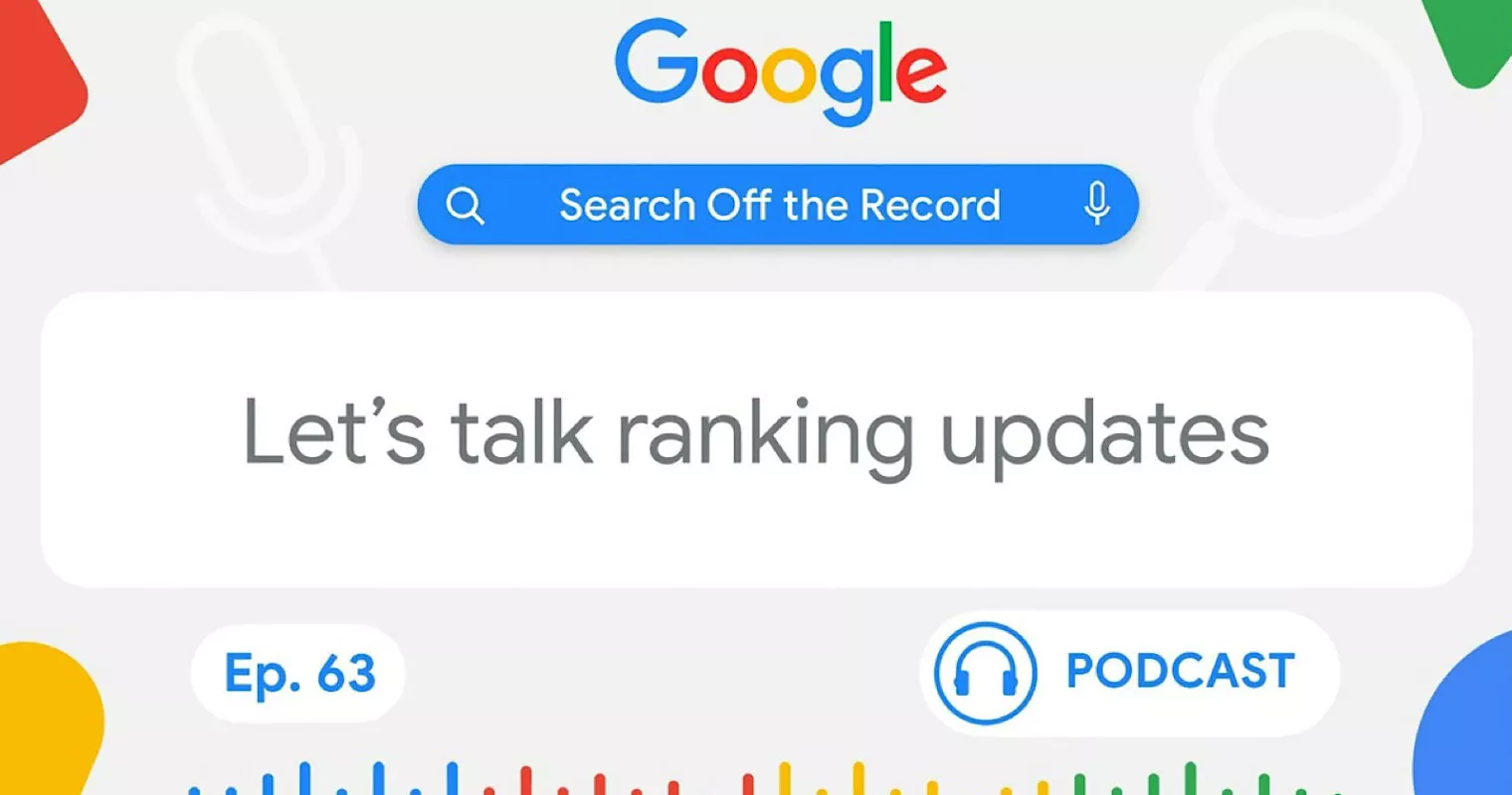 Google nói về các cập nhật và hệ thống xếp hạng