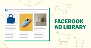 Hướng dẫn sử dụng Facebook Ad Library để cải thiện quảng cáo