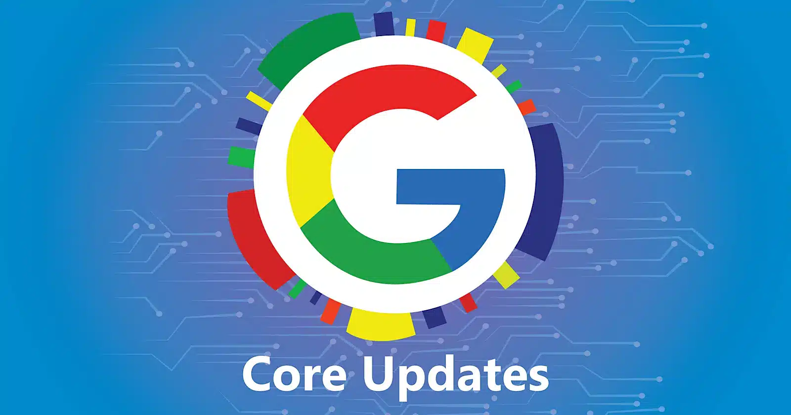 Bản cập nhật cốt lõi tháng 3-2024 của Google đã hoàn thành