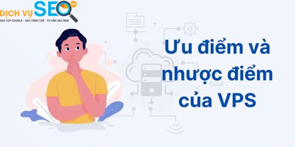 Uu diem va nhuoc diem cua VPS