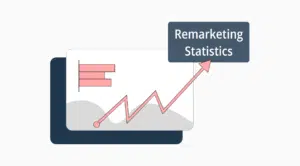 15 số liệu thống kê về Remarketing chứng minh giá trị của nó