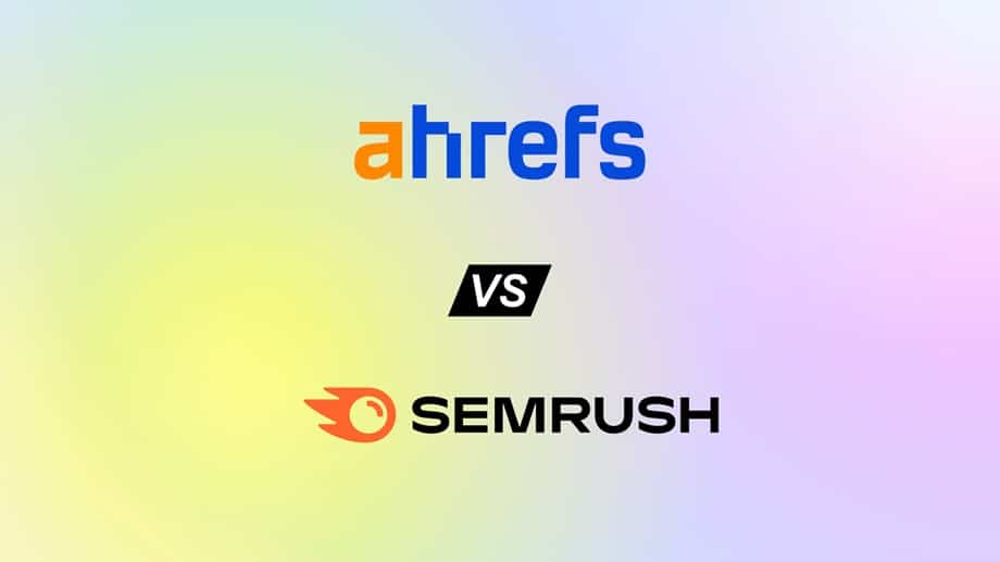 ahrefs vs semrush 2