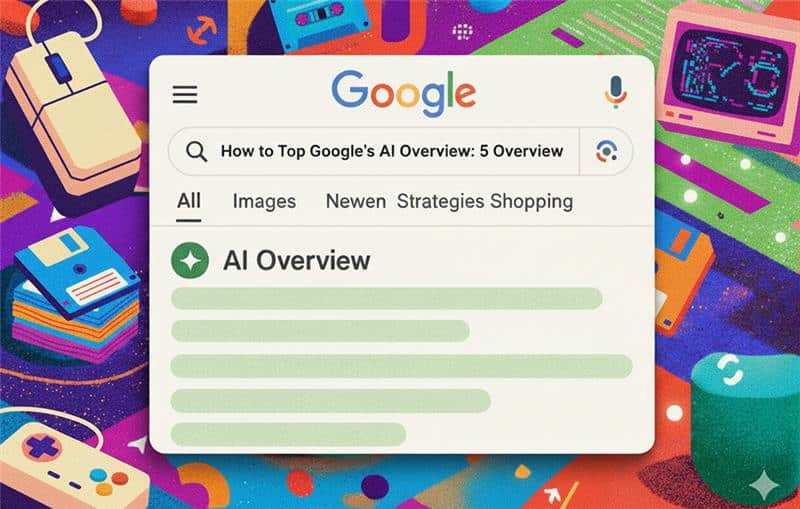 AI Overview thường xuất hiện với truy vấn dạng nào? 6 AI overview 1