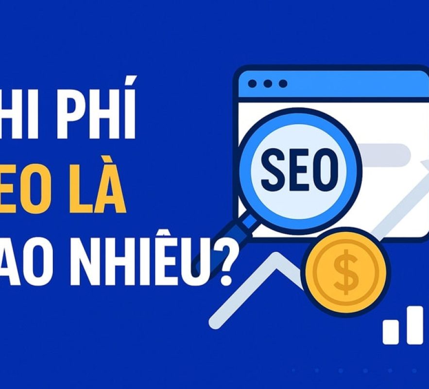 Chi phí SEO là bao nhiêu?