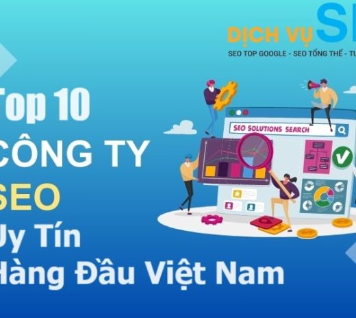 Top 10 Công Ty SEO Uy Tín Hàng Đầu Việt Nam