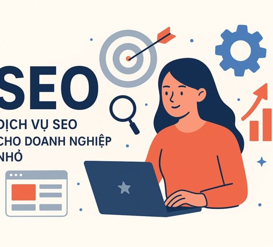 Làm dịch vụ SEO cho doanh nghiệp nhỏ? Khó hay dễ?